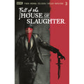 Fall of the House of Slaughter #3