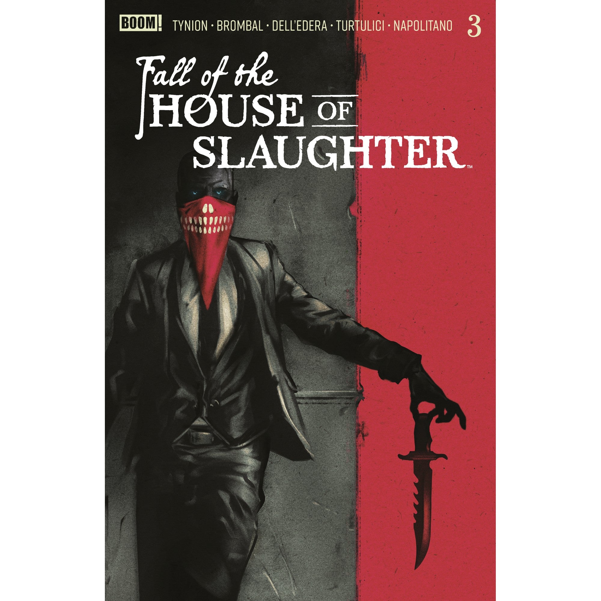 Fall of the House of Slaughter #3