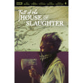 Fall of the House of Slaughter #4