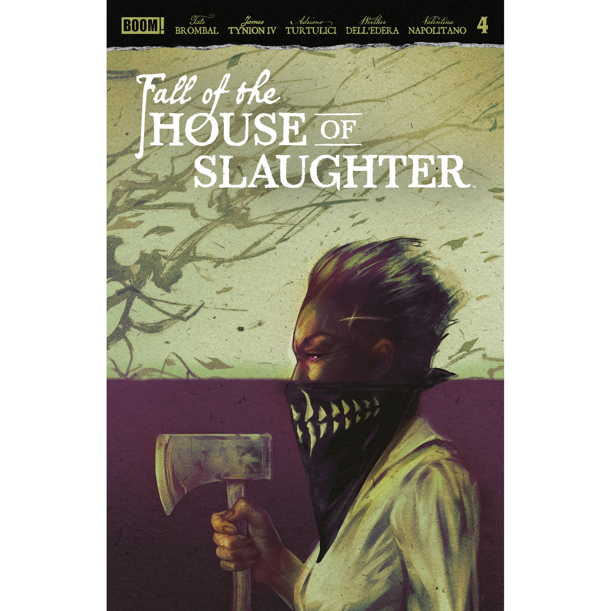 Fall of the House of Slaughter #4