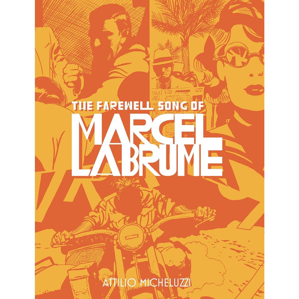 The Farewell Song of Marcel Labrume