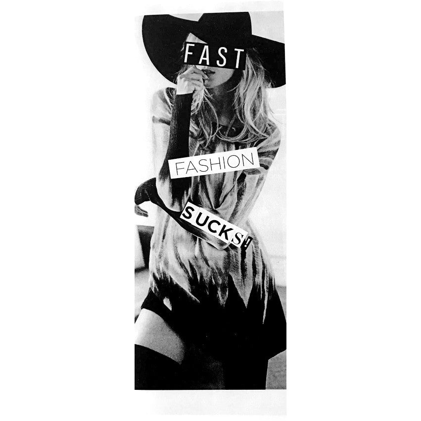 Fast Fashion Sucks