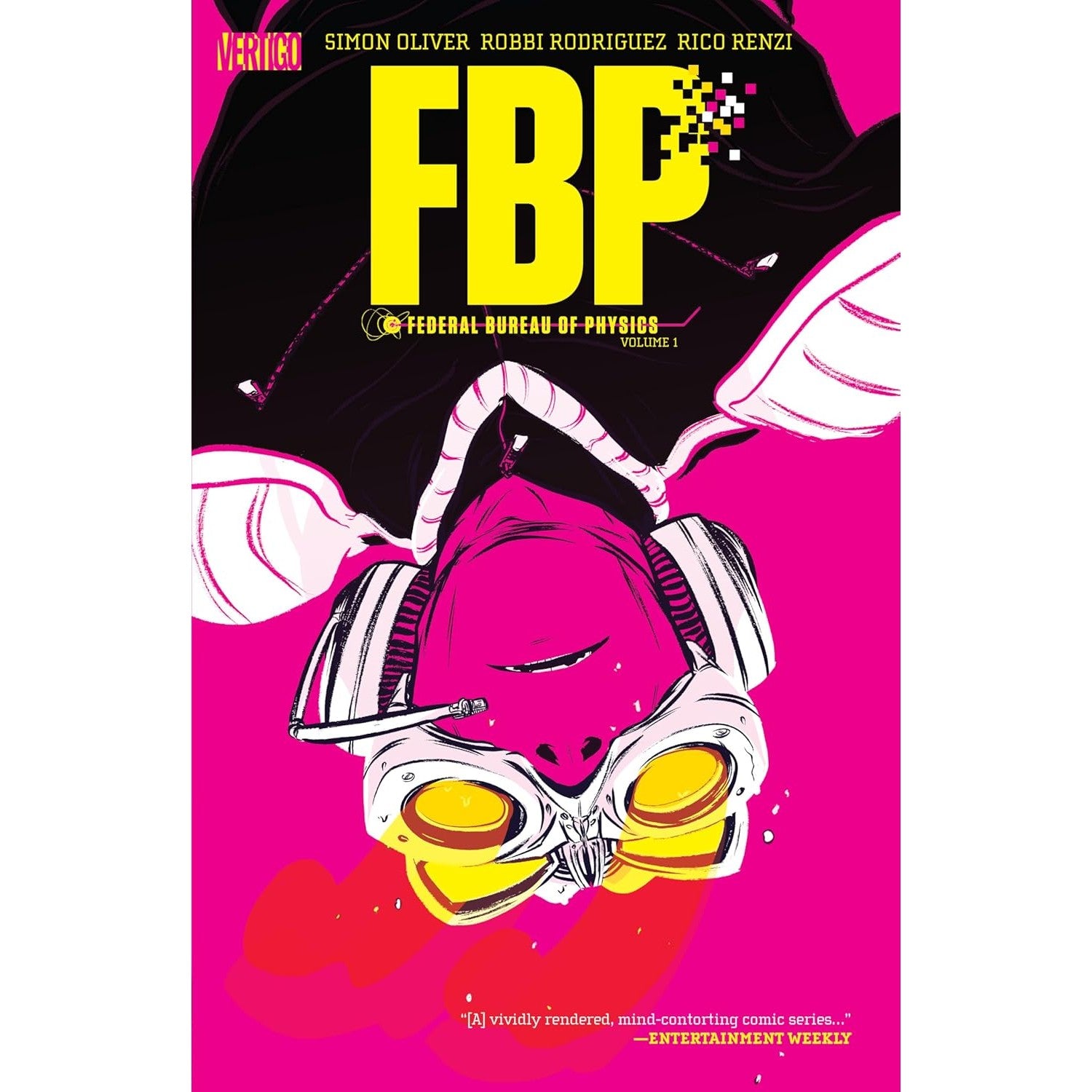 FBP: Federal Bureau Of Physics Volume 1: Paradigm Shift