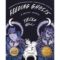 Feeding Ghosts: A Graphic Memoir