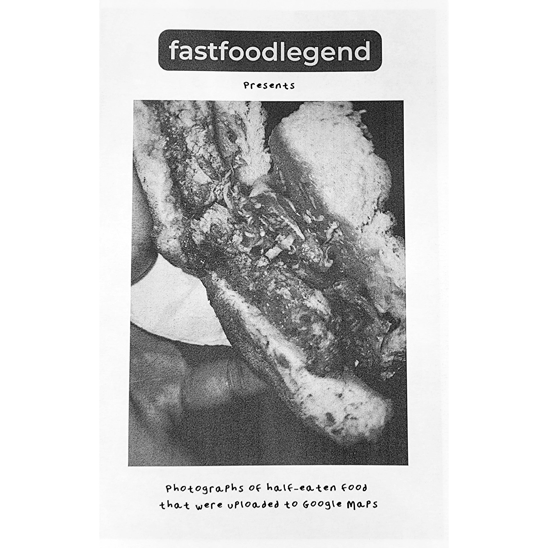Fastfoodlegend Presents: Photographs Of Half-Eaten Food That Were Uploaded To Google Maps