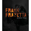 Frank Frazetta: An Artists' Tribute