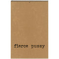fierce pussy 