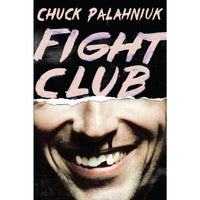 Fight Club: A Novel