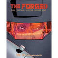 The Forged Volume 4: Galaxy's Most Wanted