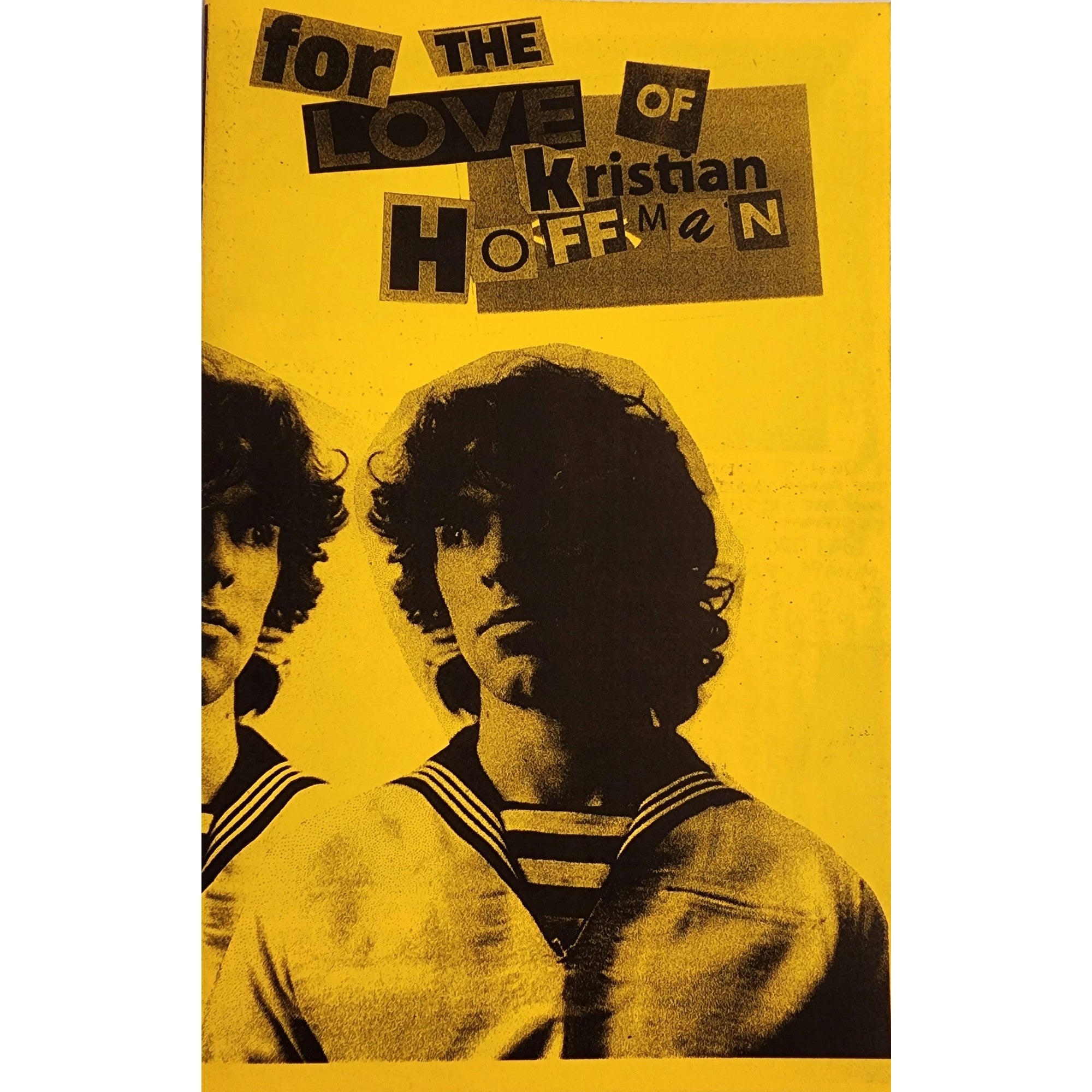 For The Love Of Kristian Hoffman