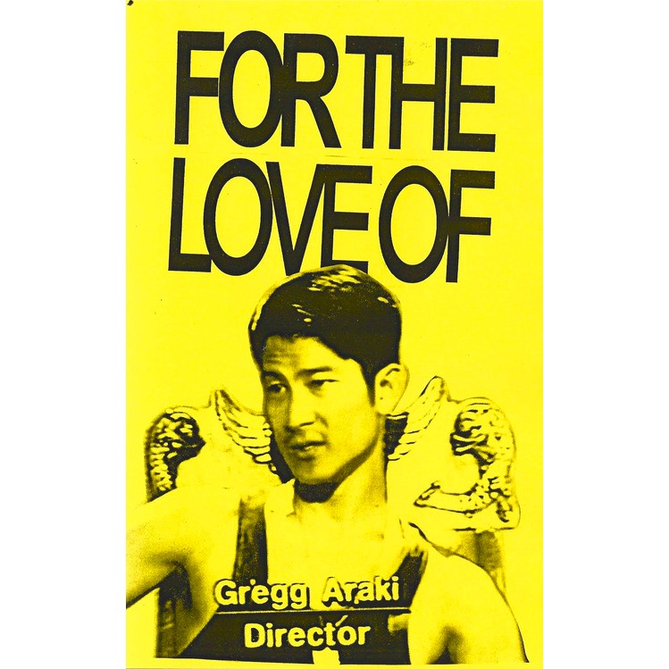 For the Love of Gregg Araki