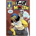 Foul Mouth