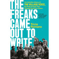 Freaks Came Out to Write