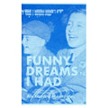 Funny Dreams I Had