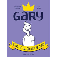 Gary King Of The Pickup Artists