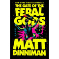 The Gate of the Feral Gods 