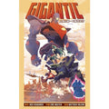 Gigantic: The Complete Series