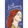 Girl, Drowning