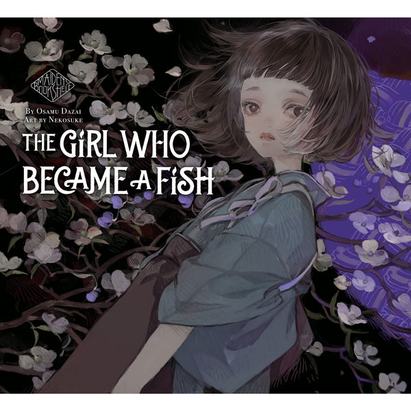 The Girl Who Became a Fish: Maiden's Bookshelf