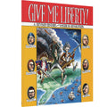 Give Me Liberty!: A Revised History Of The American Revolution