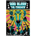 God Bless The Machine