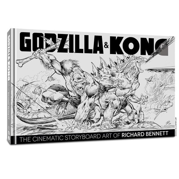 Godzilla And Kong: The Cinematic Storyboard Art of Richard Bennett 