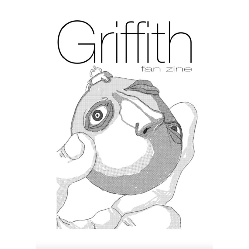 Griffith Fan Zine