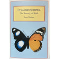 Gynandromorphs: The Beauty of Both