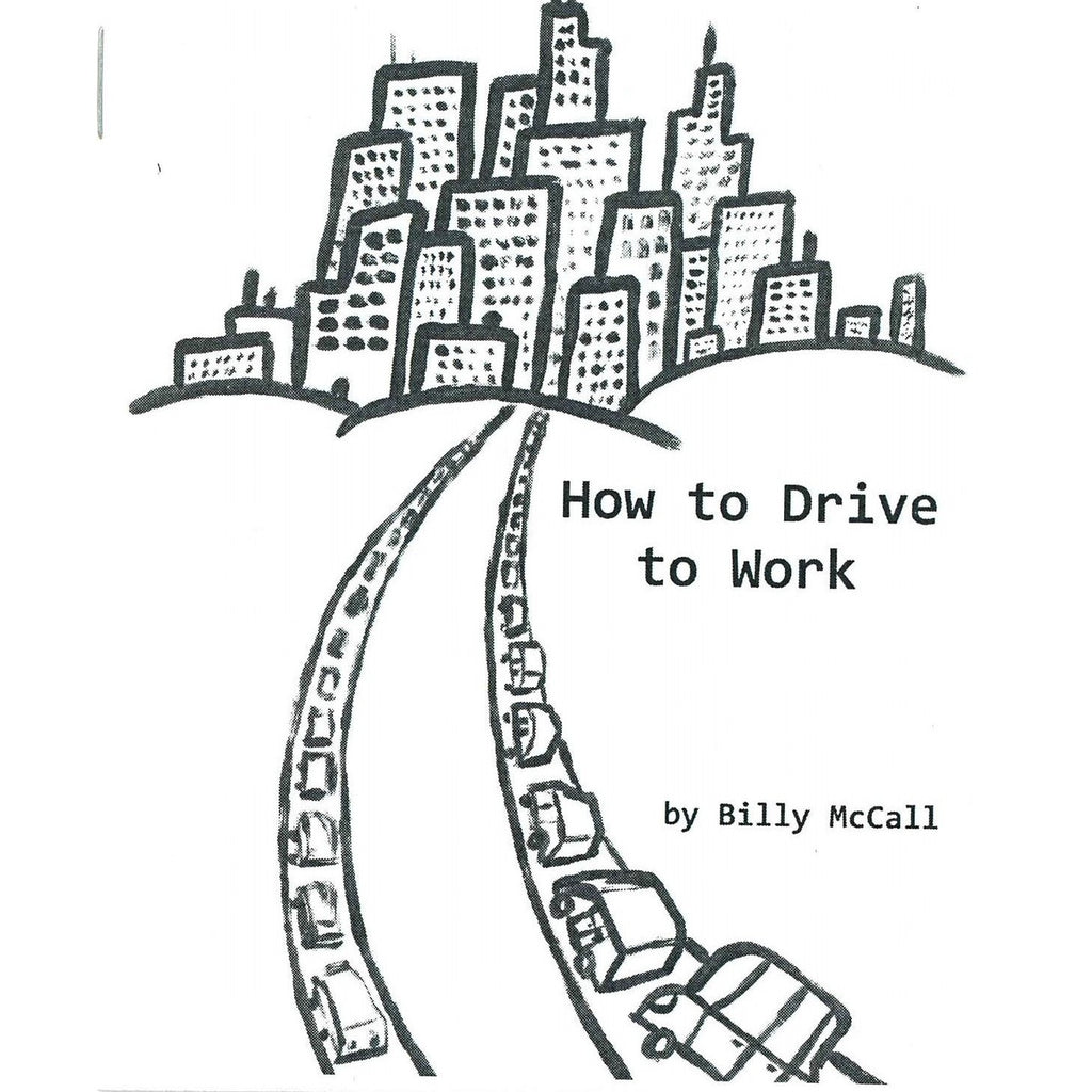 How to Drive to Work