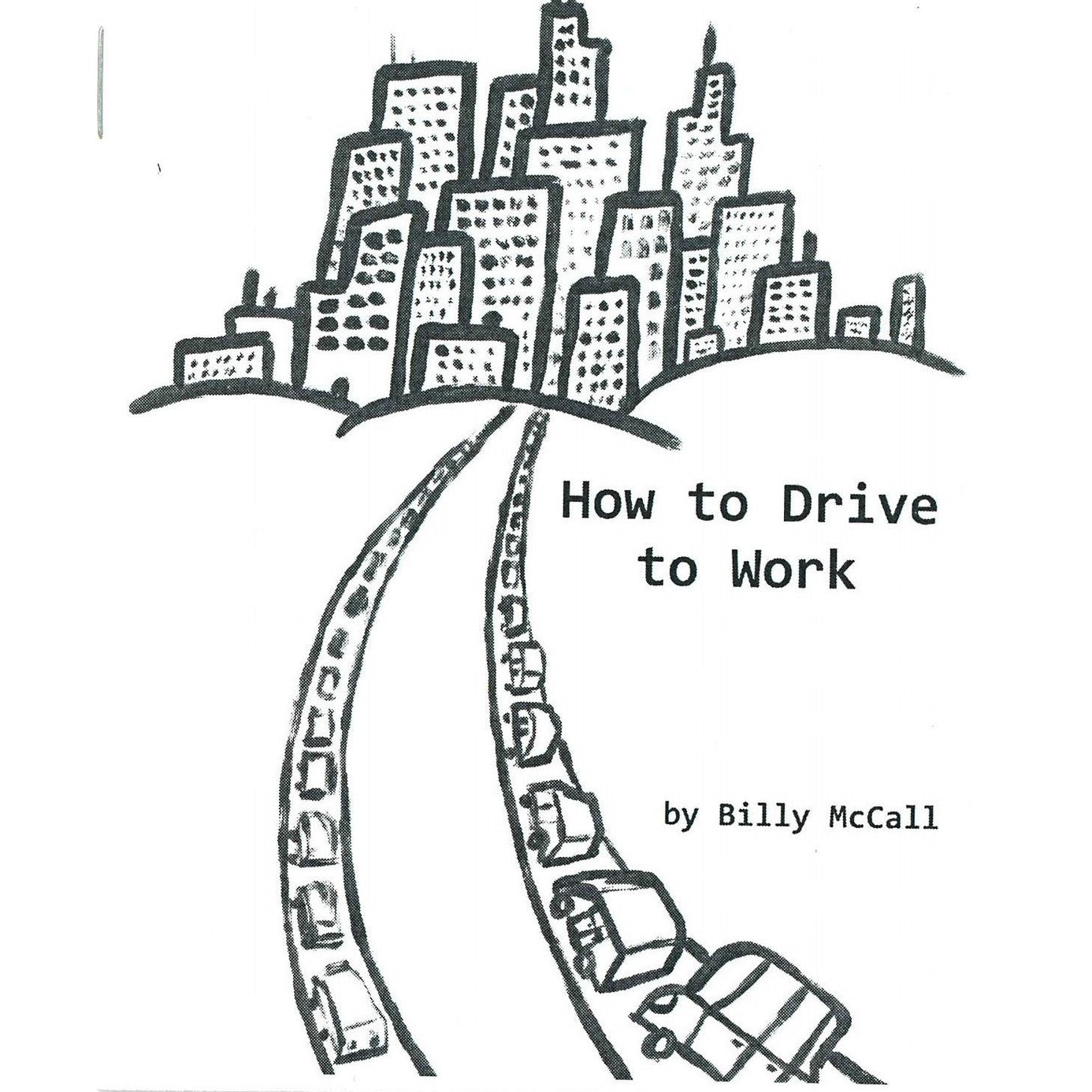 How to Drive to Work