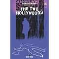 Hank Howard Pizza Detective: The Two Hollywoods #2