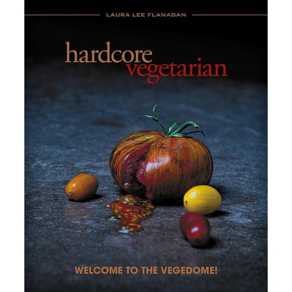 Hardcore Vegetarian: Welcome to the Vegedome!