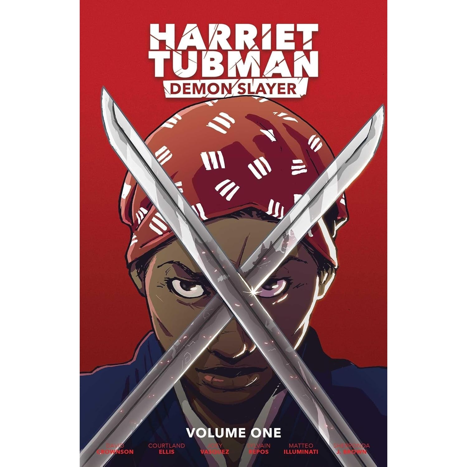 Harriet Tubman Demon Slayer Volume 1