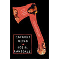 Hatchet Girls