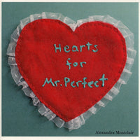 Hearts For Mr. Perfect