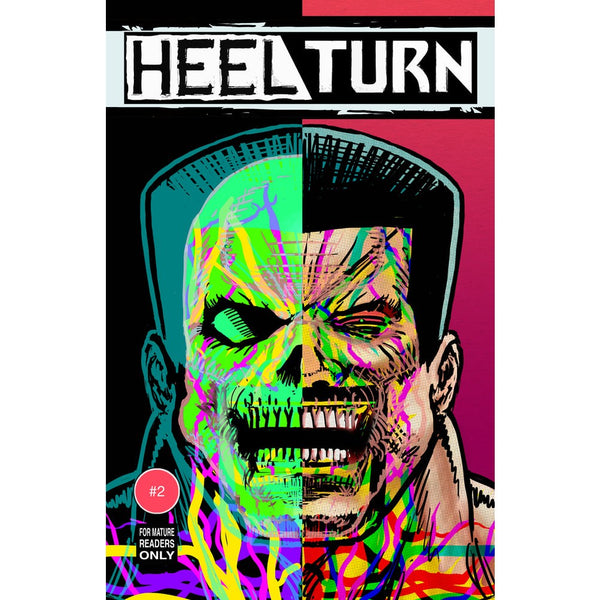 Heel Turn #2