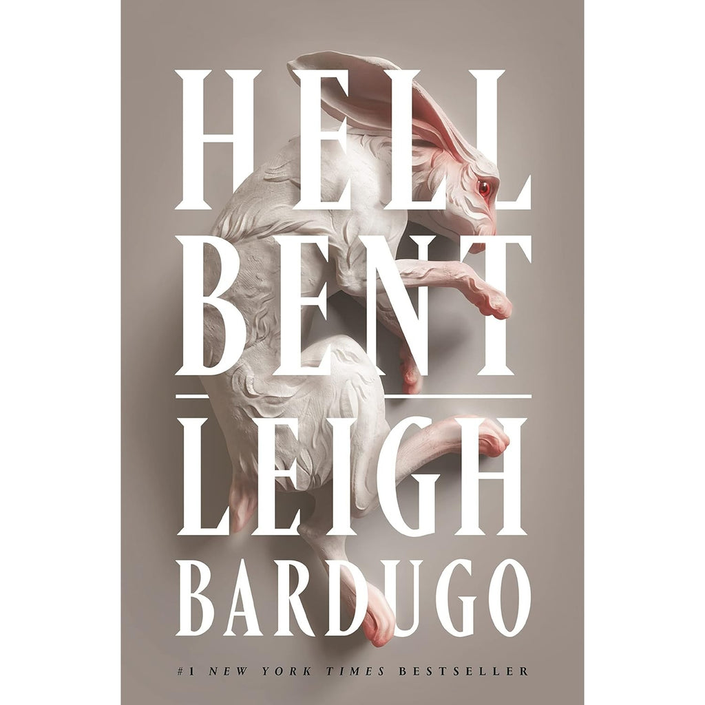 Hell Bent: A Novel