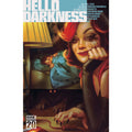 Hello Darkness #15