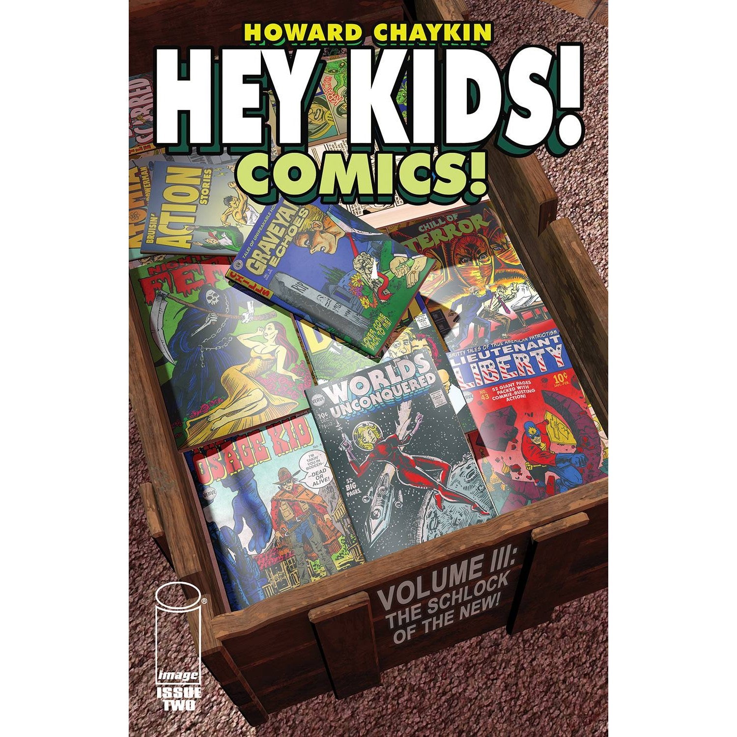 Hey Kids Comics Volume 3: Schlock Of The New #2