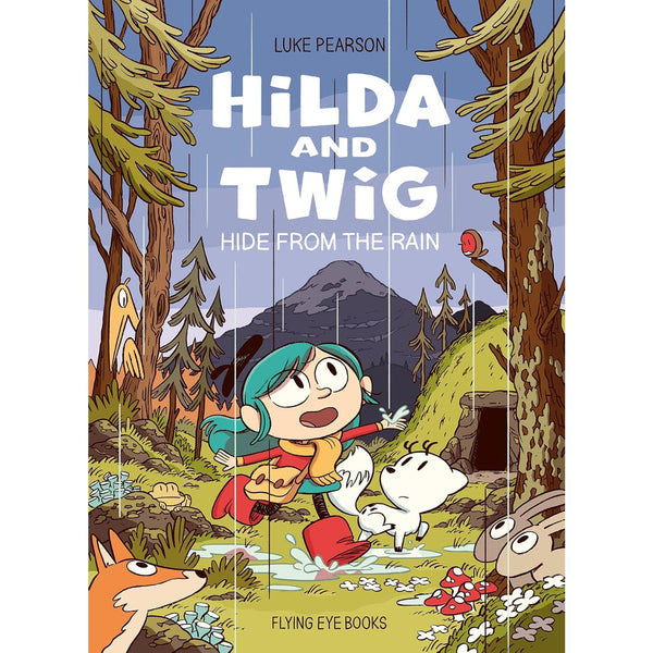 Hilda and Twig: Hide from the Rain