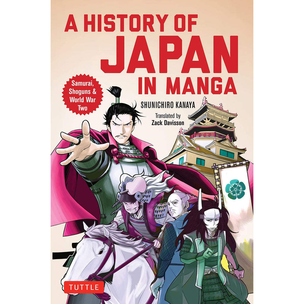 A History of Japan in Manga: Samurai, Shoguns and World War II – Atomic ...