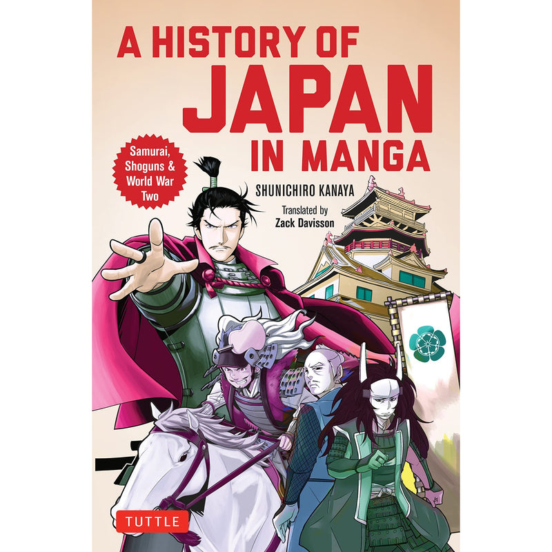 A History of Japan in Manga: Samurai, Shoguns and World War II