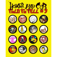 Homer and Cub: Told To Tell #9