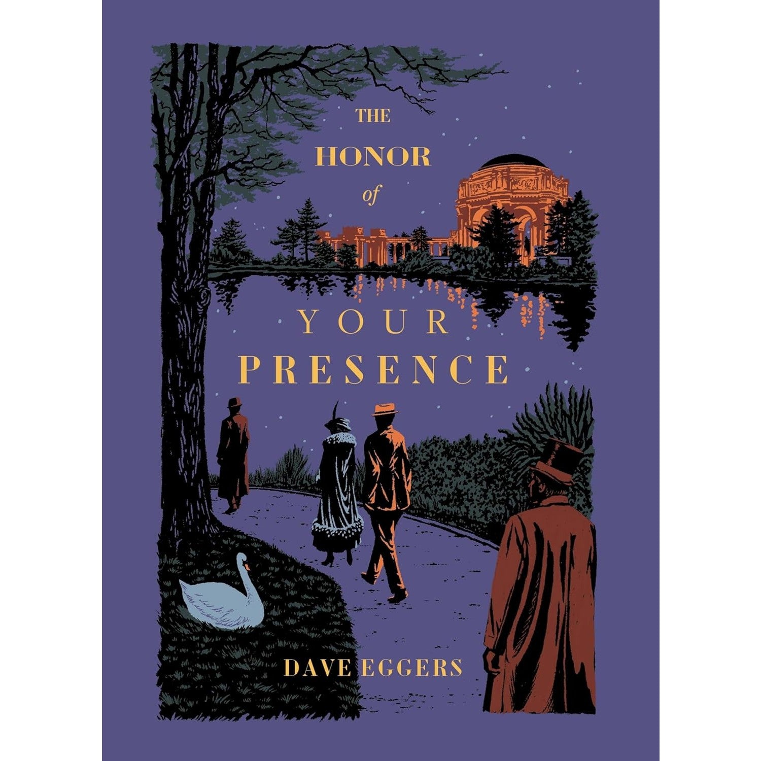 The Honor of Your Presence