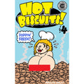 Hot Biscuits! #1
