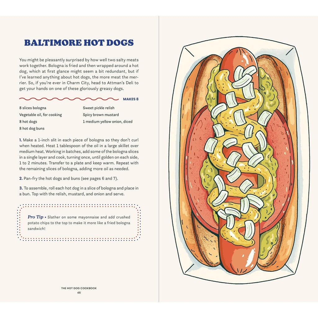 The Hot Dog Cookbook: 50 Recipes for the World's Best Food