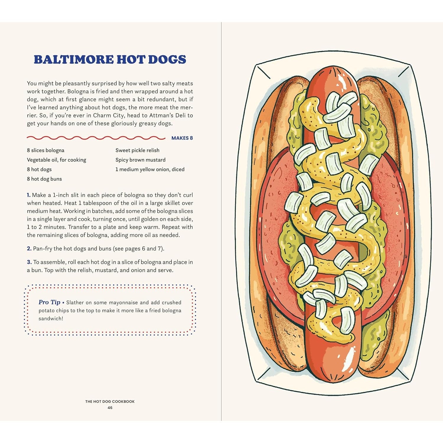 The Hot Dog Cookbook: 50 Recipes for the World's Best Food