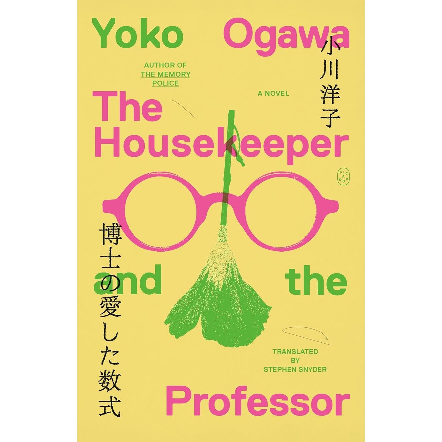 The Housekeeper and the Professor: A Novel