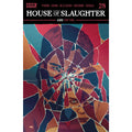 House Of Slaughter #28