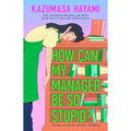 How Can My Manager Be So Stupid?: